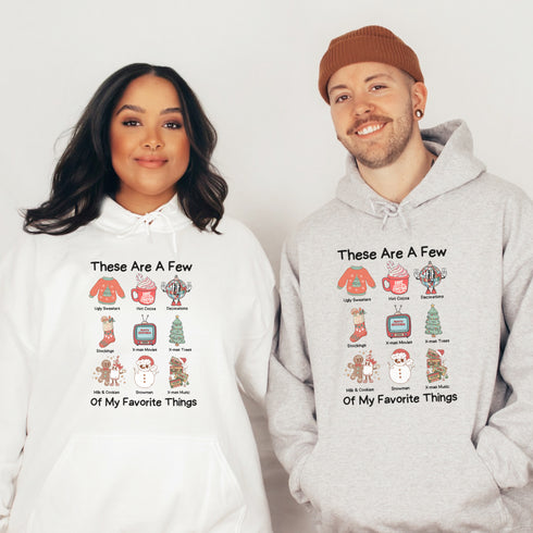 C & Win Sports These Are A Few Of My Favorite Things Hoodie - C & Win Sports